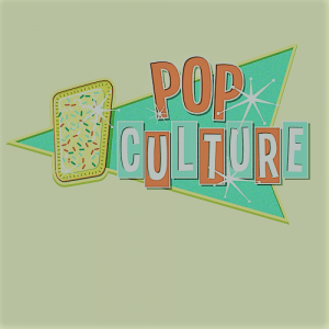Pop Culture – Mike Steven